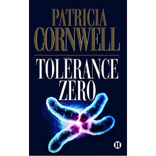 Tolérance Zéro Patricia Cornwell